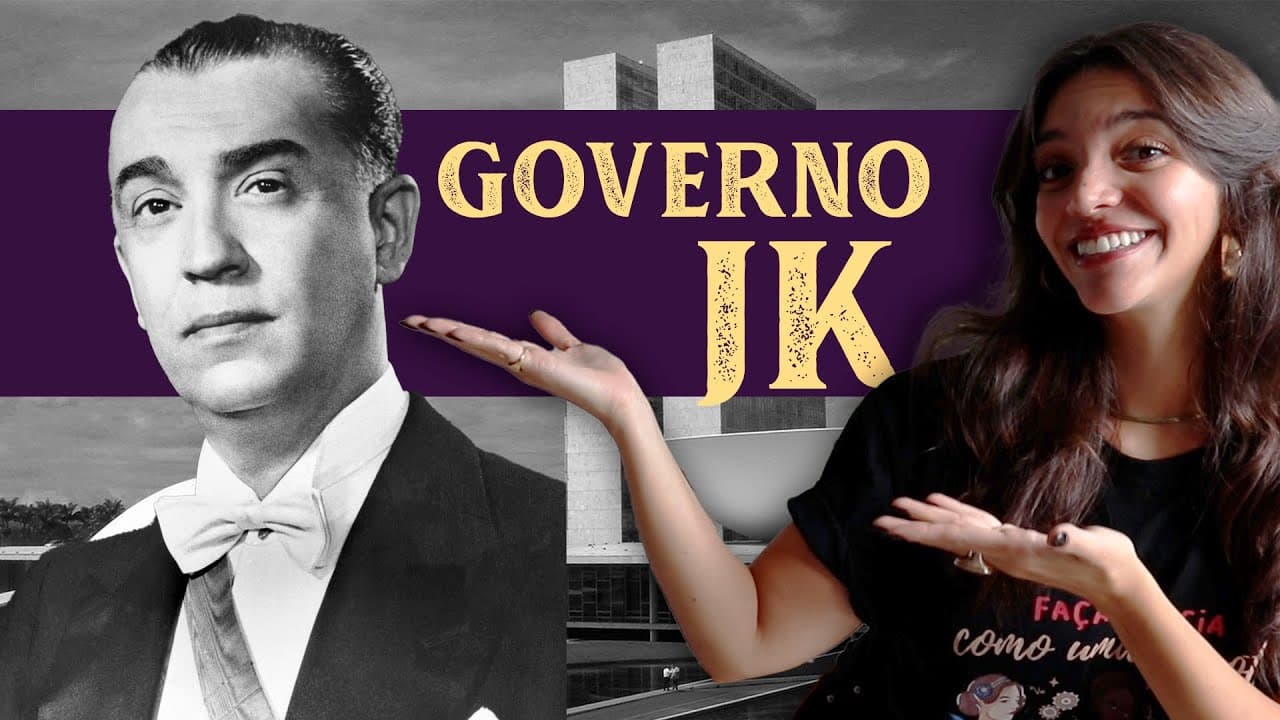 Thumbnail: GOVERNO JK - JUSCELINO KUBITSCHEK (Débora Aladim)