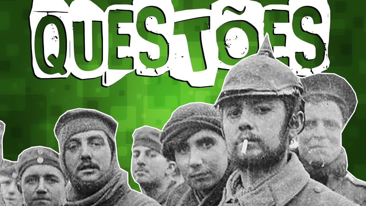 Thumbnail: QUESTÕES DE 1ª GUERRA MUNDIAL NO ENEM E DEMAIS VESTIBULARES