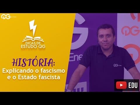 Thumbnail da aula: História ENEM: Explicando o fascismo e o Estado fascista