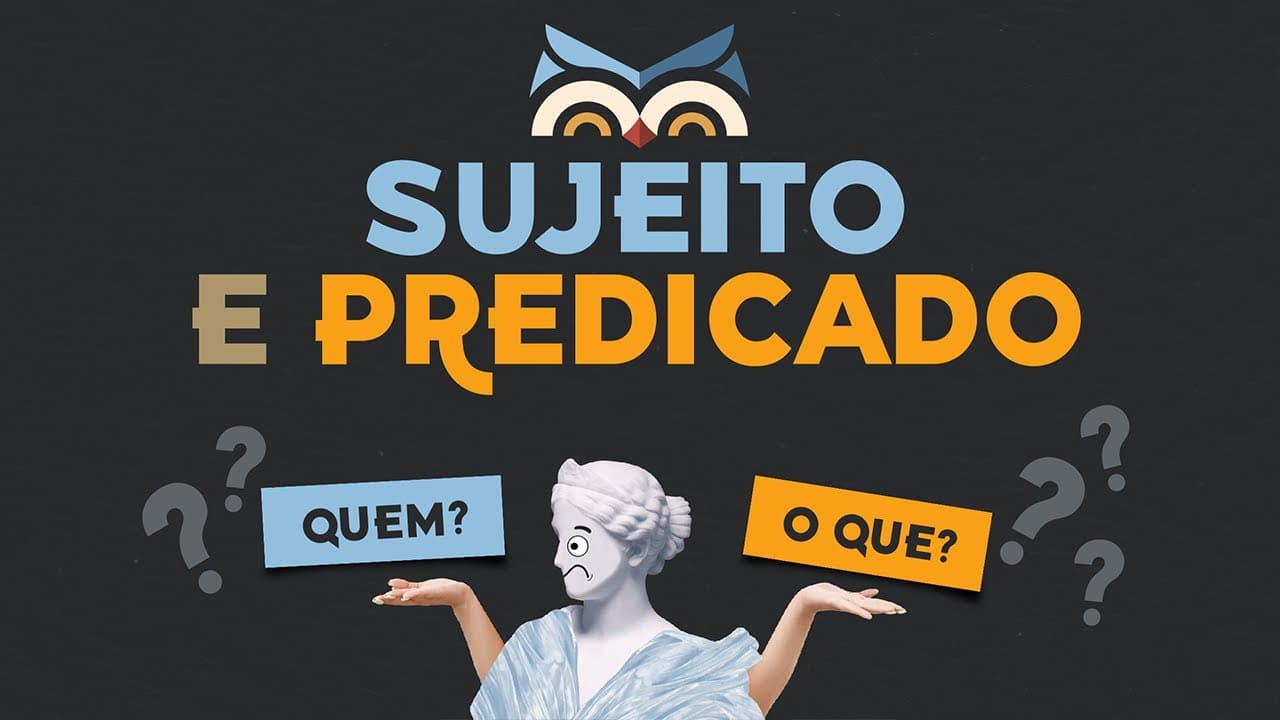 Thumbnail: O que é Sujeito e Predicado?
