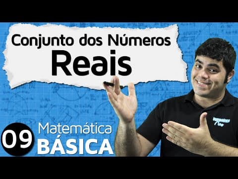 Thumbnail da aula: Conjunto dos Números Reais ou Resumo dos Conjuntos Numéricos | MAB #9
