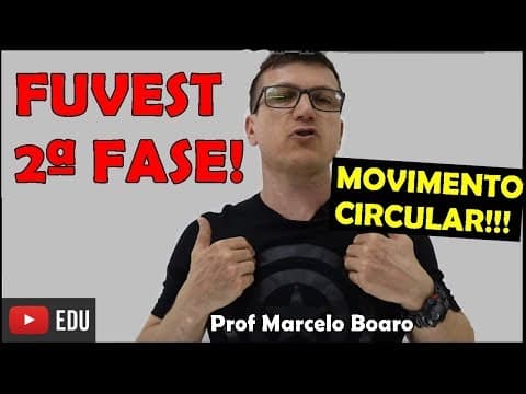 Thumbnail da aula: FUVEST - MOVIMENTO CIRCULAR - APROFUNDAMENTO de FÍSICA - VÍDEO AULA nº26