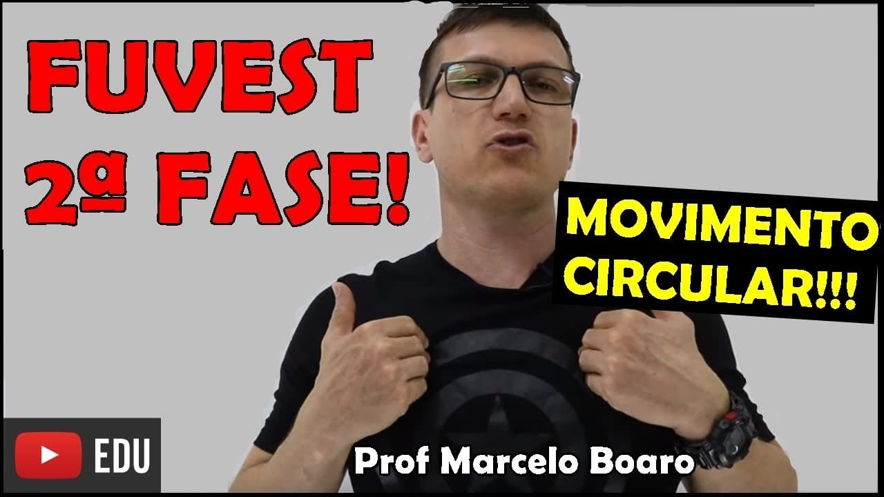 Thumbnail: FUVEST - MOVIMENTO CIRCULAR - APROFUNDAMENTO de FÍSICA - VÍDEO AULA nº26