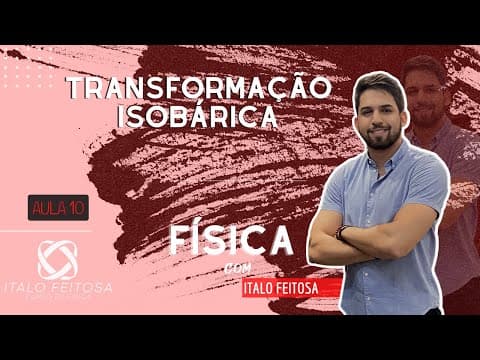 Thumbnail da aula: Transformação isobárica