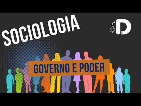 Thumbnail da aula: Governo e Poder - Sociologia - Preparatório Enem