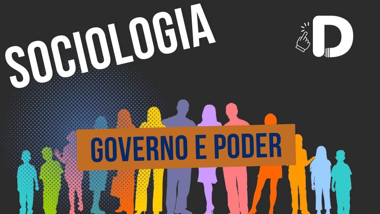 Thumbnail: Governo e Poder - Sociologia - Preparatório Enem