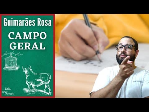Thumbnail da aula: CAMPO GERAL | Análise de Questões | Guimarães Rosa | FUVEST
