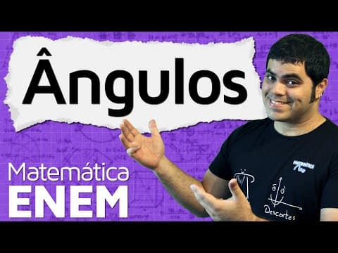Thumbnail da aula: Ângulos, Retas Paralelas Cortadas por Transversal e Bissetriz | Matemática do ENEM