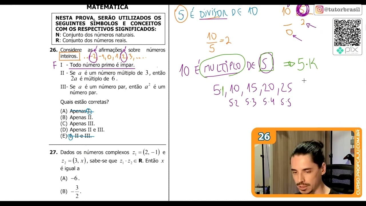 Thumbnail: [UFRGS 2019] 26 - Considere  as  afirmações  sobre  números inteiros.