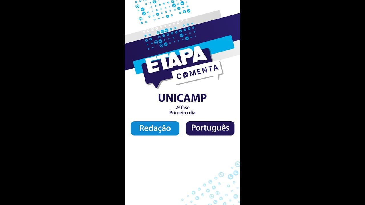 Thumbnail: Etapa Comenta - Unicamp 2024 (2ª fase) - Redação e Português
