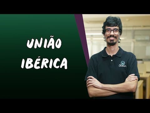 Thumbnail da aula: União Ibérica - Brasil Escola
