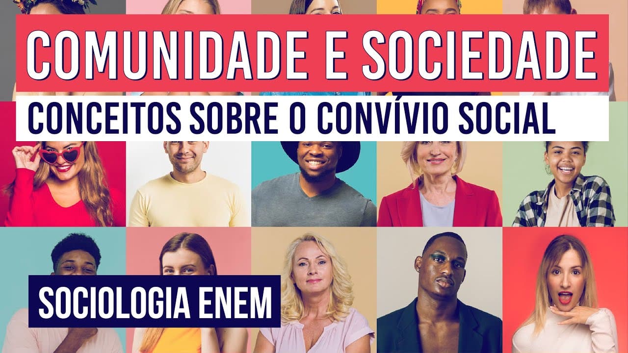 Thumbnail: COMUNIDADE E SOCIEDADE: conceitos sobre o convívio social | Sociologia para o Enem | Fábio Pereira