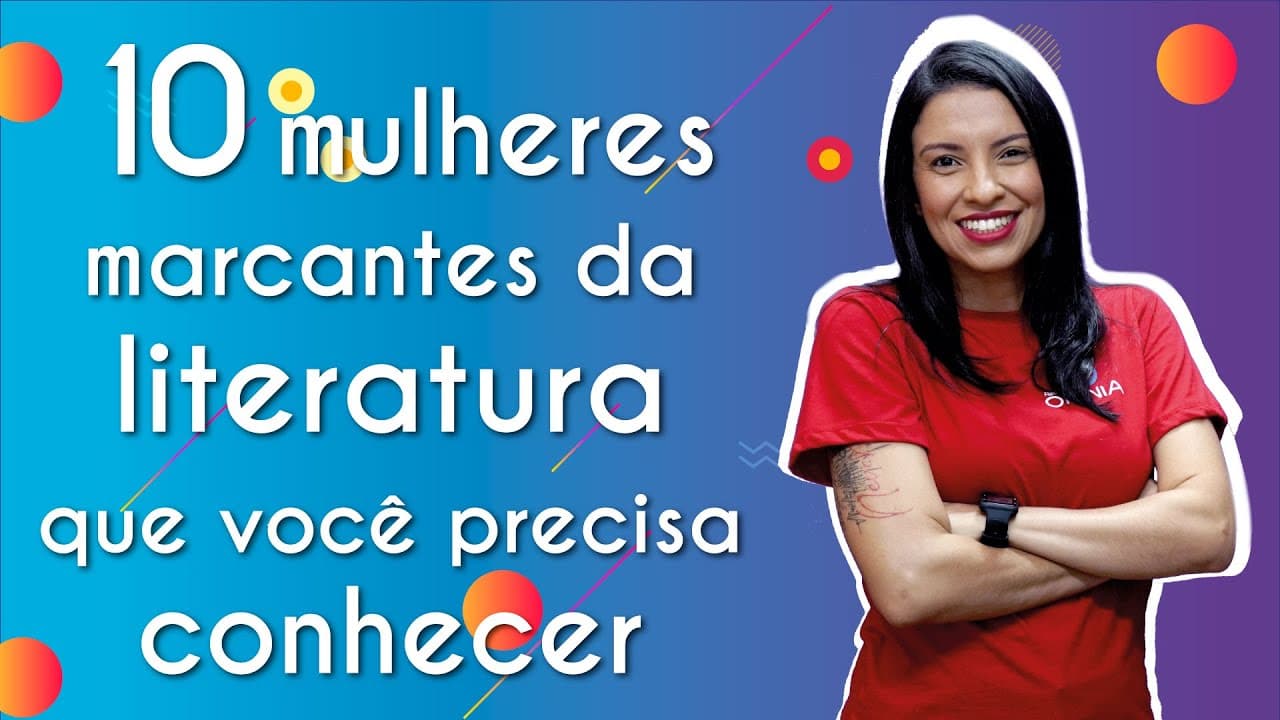 Thumbnail: 10 mulheres marcantes da literatura que você precisa conhecer - Brasil escola