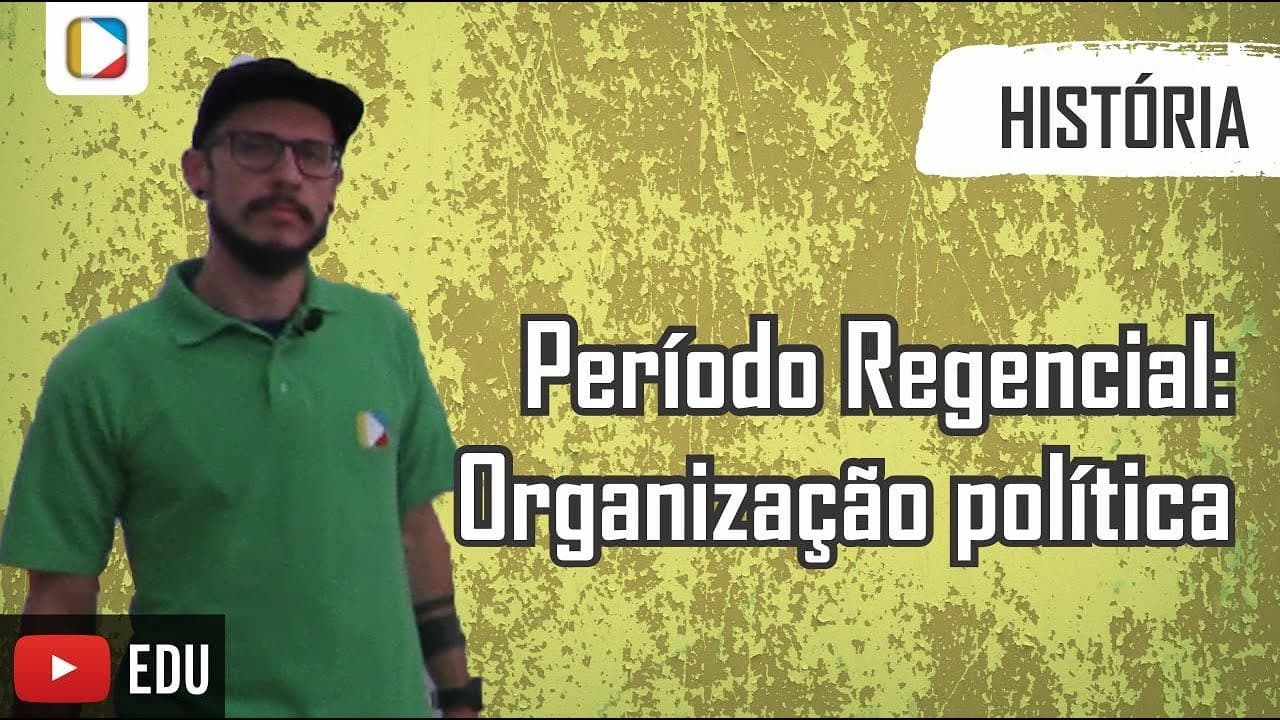 Thumbnail: História do Brasil - Período Regencial: Organização política