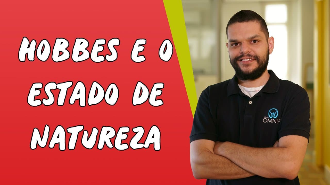 Thumbnail: Hobbes e o Estado de Natureza - Brasil Escola