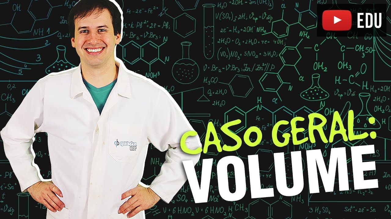 Thumbnail: 5. Cálculo Estequiométrico - Caso Geral: Volume [Química Geral]