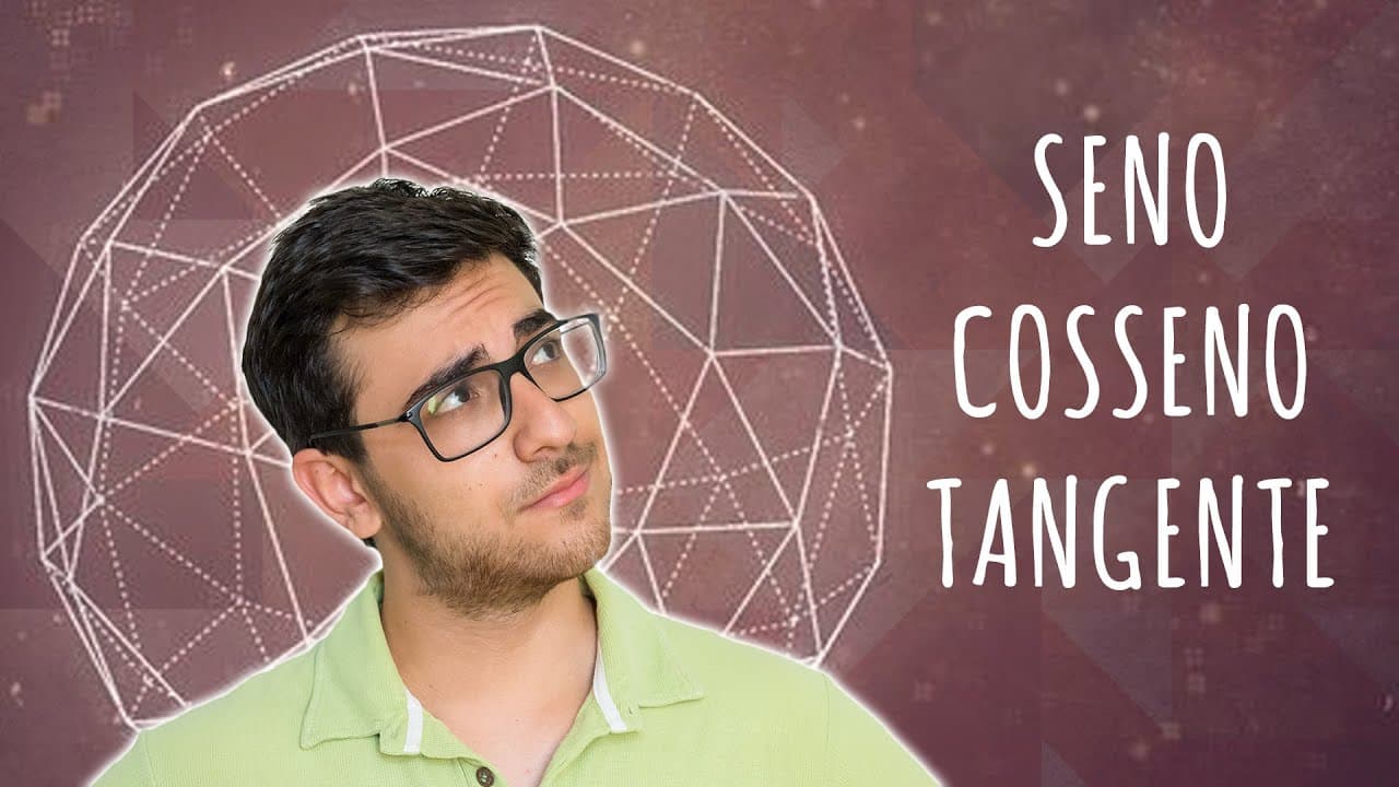 Thumbnail: TUDO SOBRE TRIGONOMETRIA - Seno, Cosseno e Tangente | Mestres do ENEM