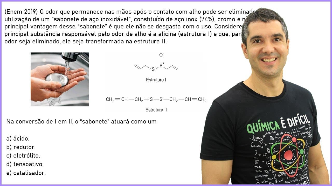 Thumbnail: QUÍMICA ENEM 2019! "O odor que permanece nas mãos após o contato com alho..."