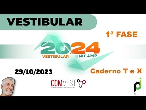 Thumbnail da aula: RESOLUÇÃO DAS QUESTÕES 07 a 12 DO VESTIBULAR UNICAMP 2024 (CADERNO T e X)