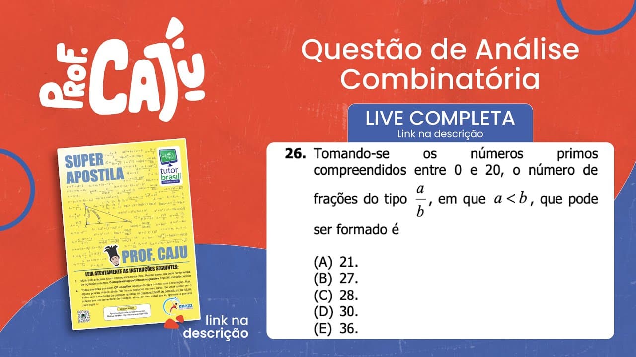 Thumbnail: [UFRGS 2018] 26 📘 ANÁLISE COMBINATÓRIA Tomando-se os números primos compreendidos entre 0 e 20