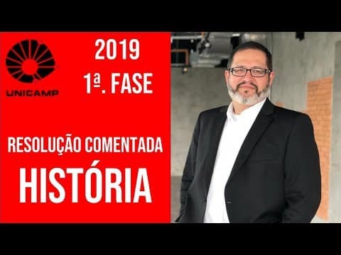 Thumbnail da aula: RESOLUÇÃO COMENTADA UNICAMP 2019 HISTÓRIA