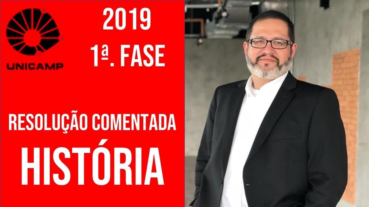 Thumbnail: RESOLUÇÃO COMENTADA UNICAMP 2019 HISTÓRIA
