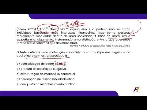 Thumbnail da aula: ENEM 2025 | Adam Smith via o açougueiro e o padeiro não só como indivíduos buscando...