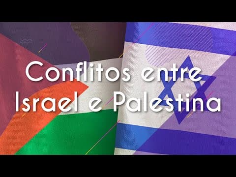 Thumbnail da aula: Conflitos entre Israel e Palestina - Brasil Escola