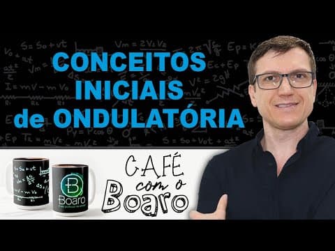 Thumbnail da aula: CONCEITOS INICIAIS de ONDULATÓRIA - EXERCÍCIOS para REVISÃO de FÍSICA - EXC091