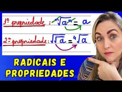 Thumbnail da aula: APRENDA RADICAIS E SUAS PROPRIEDADES! EXPLICAÇÃO DO CONTEÚDO!