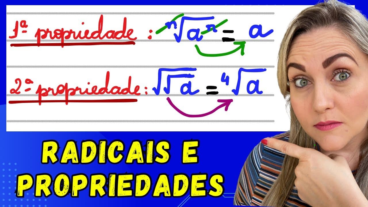 Thumbnail: APRENDA RADICAIS E SUAS PROPRIEDADES! EXPLICAÇÃO DO CONTEÚDO!