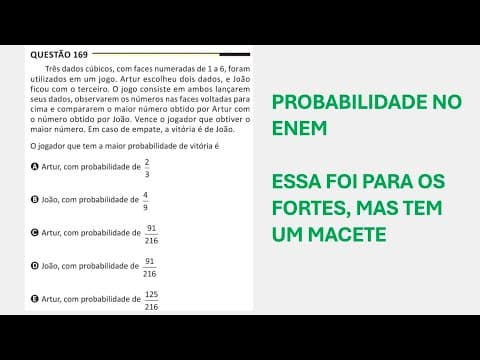 Thumbnail da aula: ENEM 2025 - Matemática - Questão 169 (Caderno Amarelo) - Três dados cúbicos, com faces numeradas de