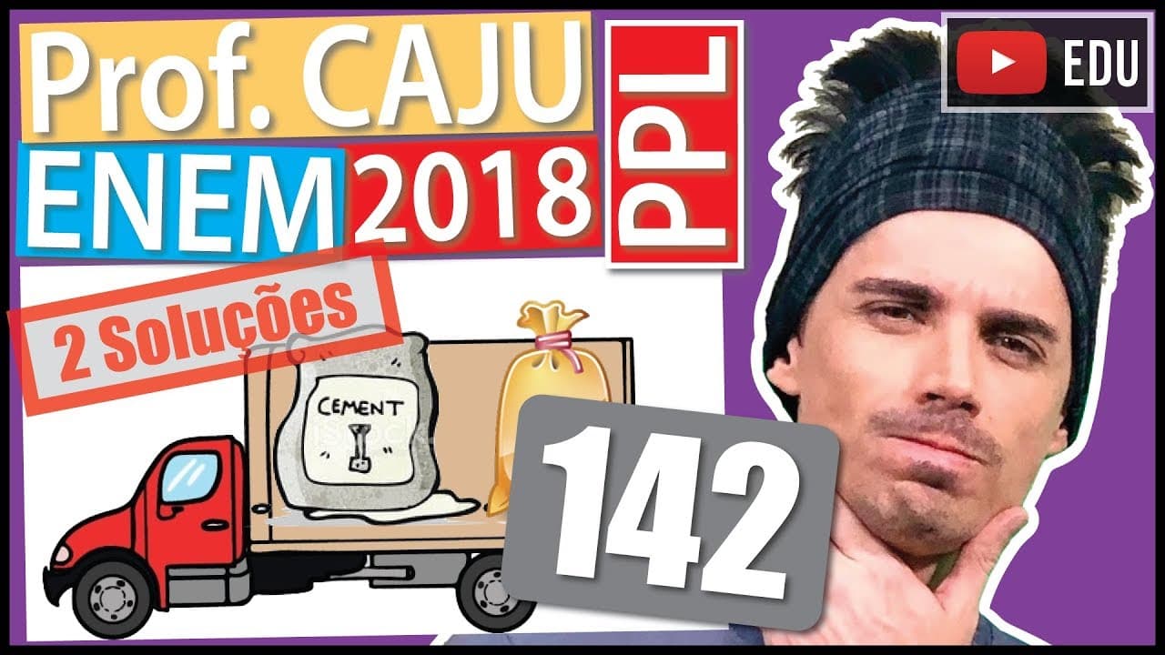Thumbnail: [ENEM 2018 PPL] 142 📓 PORCENTAGEM Usando a capacidade máxima de carga do caminhão de uma loja de