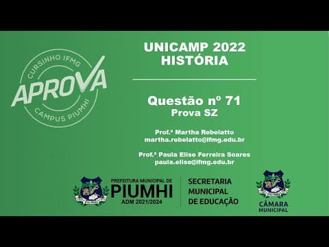 Thumbnail da aula: Questão 71 UNICAMP 2022 | História