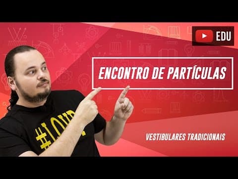 Thumbnail da aula: MRU | Encontro de partículas | Movimento em duas dimensões | Vestibular Unimontes MG