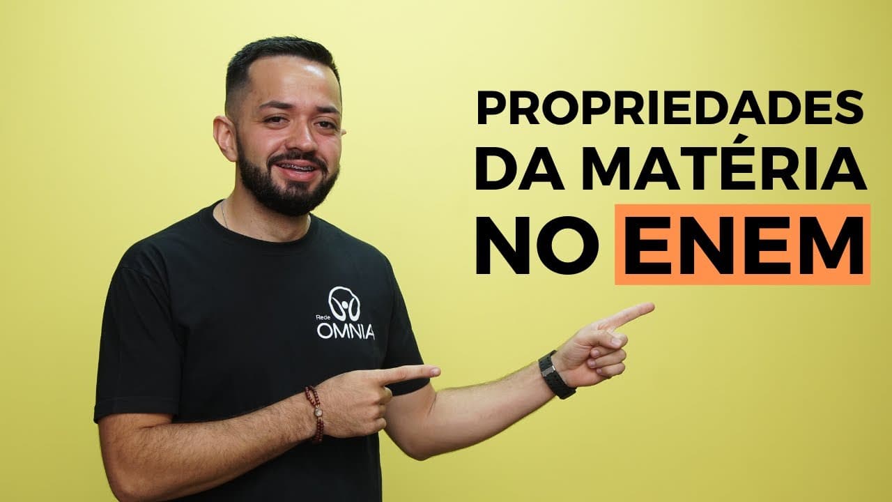 Thumbnail: Propriedades da Matéria no Enem - Brasil Escola