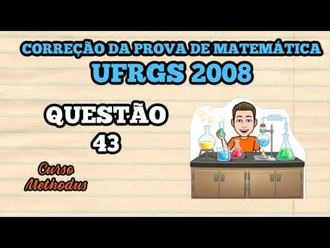 Thumbnail da aula: 43 de 2008 da prova de química da UFRGS - A reação global de célula de combustível está representada