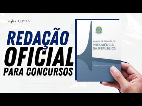Thumbnail da aula: AULA 1 - REDAÇÃO OFICIAL PARA CONCURSOS - Manual  de Redação da Presidência da República