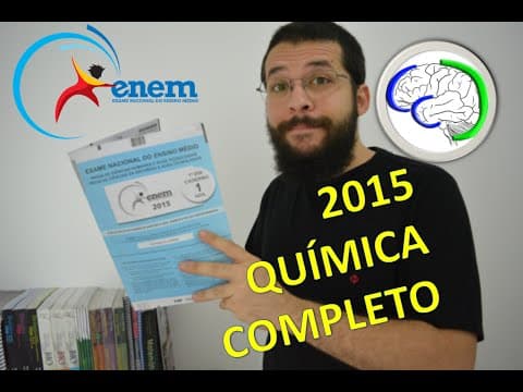 Thumbnail da aula: ENEM 2015 - Resolução completa de Química