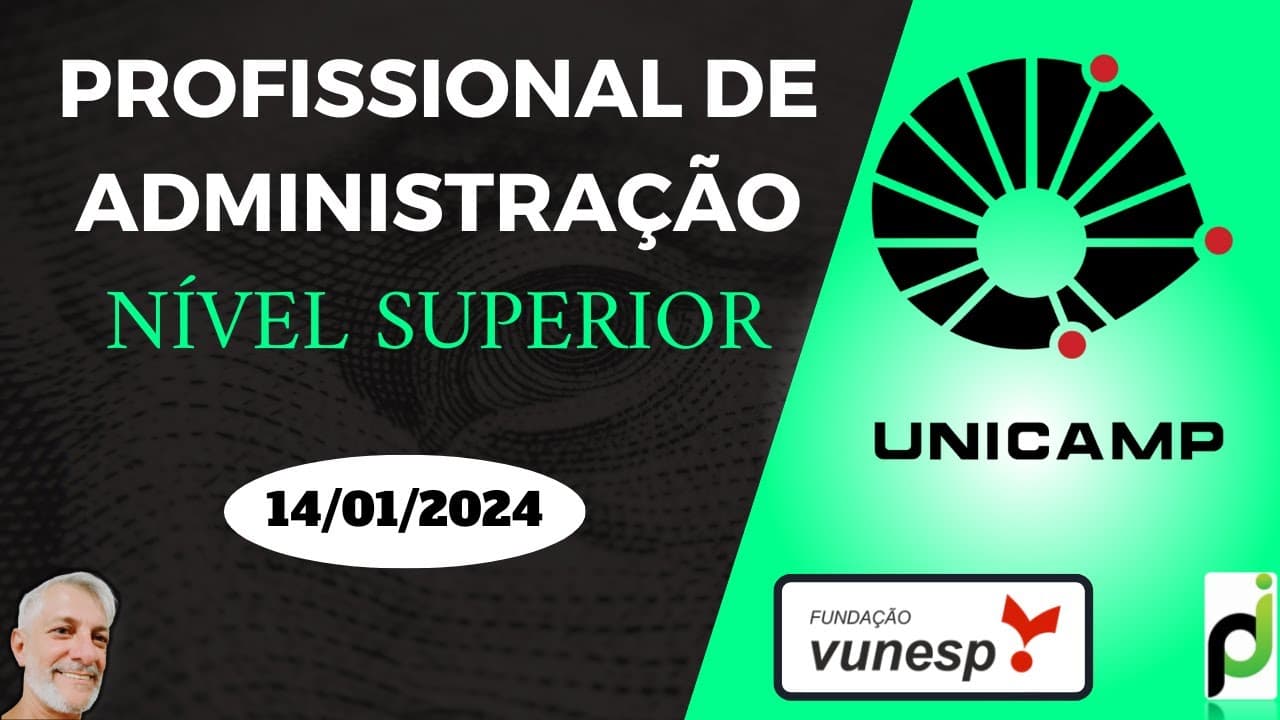 Thumbnail: PROFISSIONAL DE ADMINISTRAÇÃO DA UNICAMP 2024