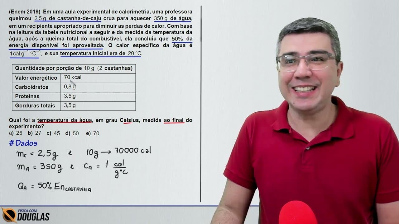 Thumbnail: Questão da Natália Oliveira | ENEM 2019 - Em uma aula experimental de calorimetria