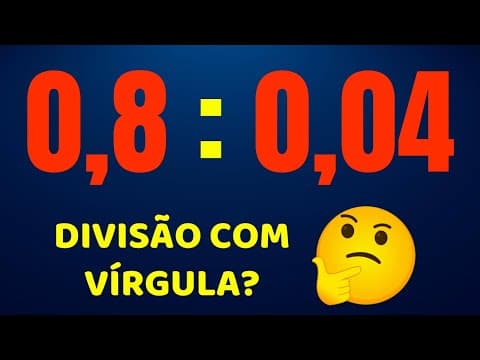 Thumbnail da aula: 😱NUNCA MAIS ERRE DIVISÃO COM VÍRGULA!!!!