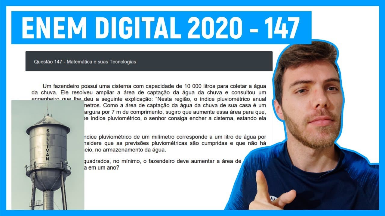 Thumbnail: 🛑Questão 147 Enem DIGITAL 2020 - REGRA DE 3 - Um fazendeiro possui uma cisterna com capacida...