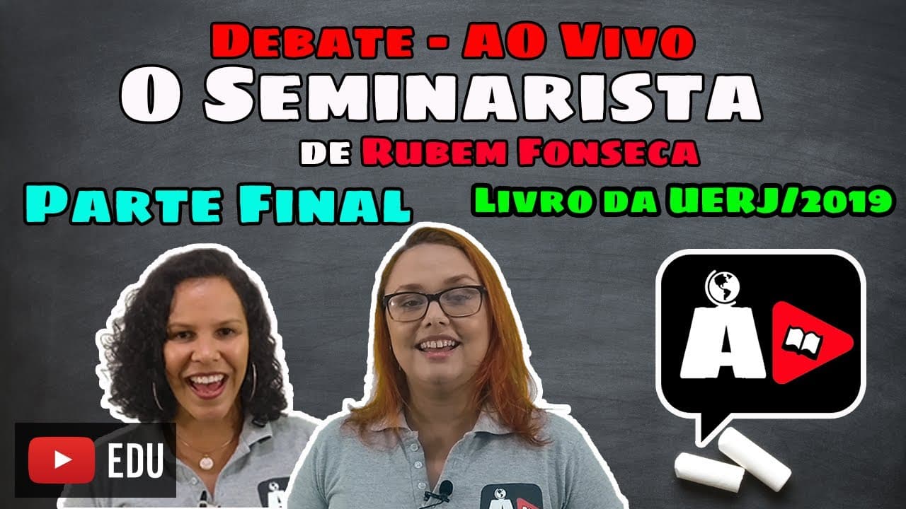 Thumbnail: O Seminarista - UERJ 2019 | Aula Final | Agora, Disserte!