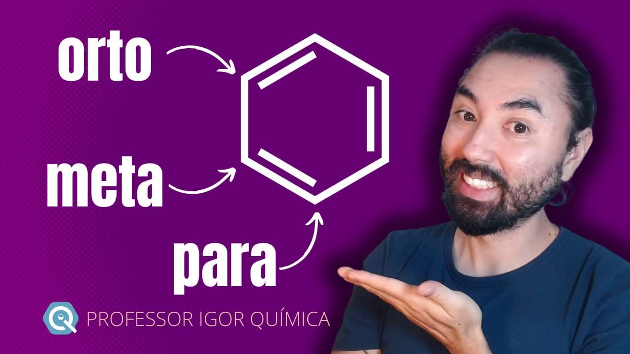 Thumbnail: ORTO, META E PARA BENZENO - Não ERRE Mais | Química Orgânica