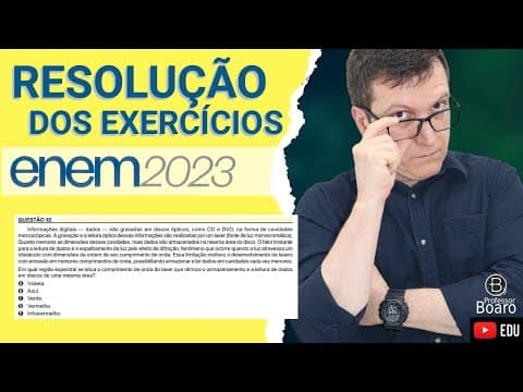 Thumbnail da aula: ENEM 2023 - RESOLUÇÃO dos EXERCÍCIOS - (92 - Caderno AMARELO)  Informações digitais – dados – são gr