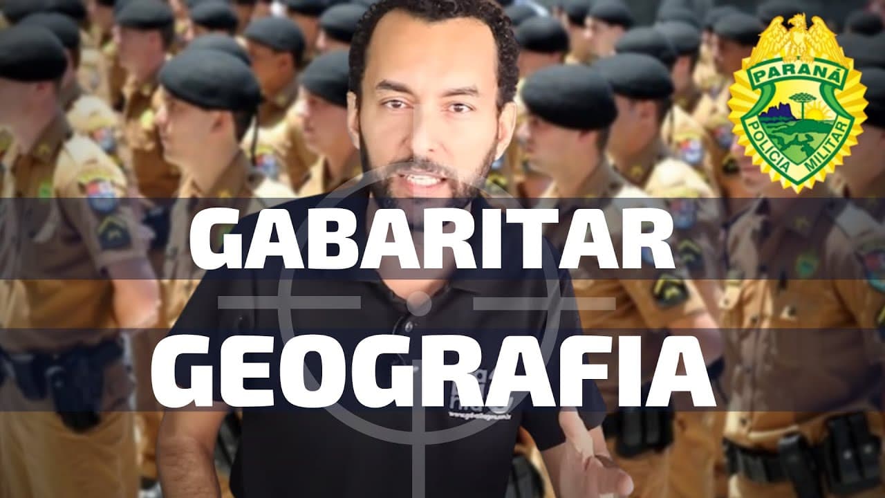 Thumbnail: CONCURSO PM PR | PROJETO GABARITAR GEOGRAFIA |