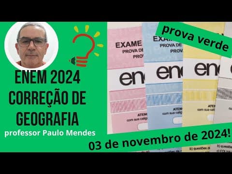 Thumbnail da aula: Correção ENEM 2024 - Questões de Geografia