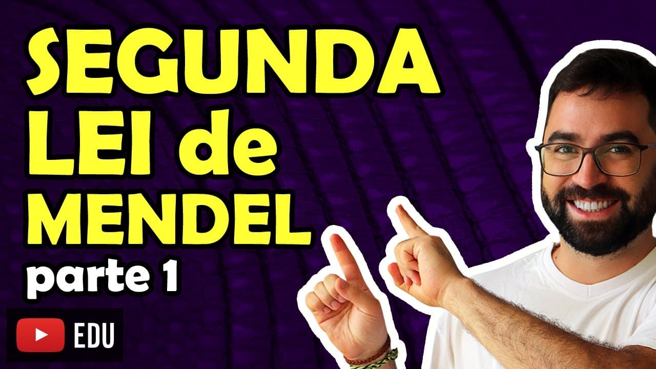 Thumbnail: Segunda Lei de Mendel (parte 1) - Aula 10 - Módulo II: Genética | Prof. Gui