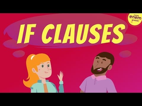 Thumbnail da aula: IF CLAUSES | Resumo de Inglês para o Enem